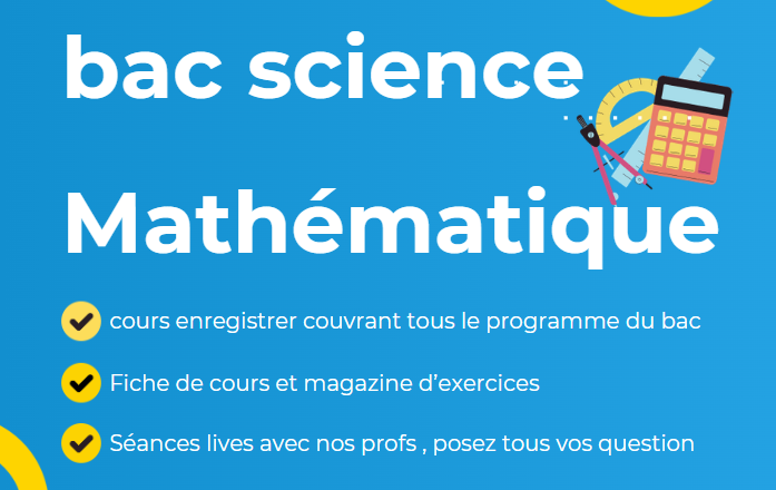 Bac science -matiere : mathematique